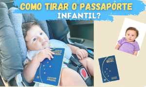 Como tirar o passaporte infantil?